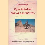 Op de fiets door Sahara en Sahel: Een trektocht door Noord- en West-Afrika
Frank van Rijn
&euro;&nbsp;6,00