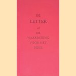 De Letter of de Waardering voor het Boek: toespraken gehouden bij de uitreiking van de vijfde Laurens Janszoon Costerprijs 1983 verleend aan Huib van Krimpen door J. - en anderen Reehorst