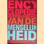 Encyclopedie van de menselijkheid: begrippen, gebeurtenissen, personen en organisaties uit het werk voor mensenrechten, vrede, veiligheid, asiel, ontwikkeling en milieu
Daan Bronkhorst
&euro;&nbsp;8,00