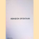 Spontaan
Abandon
&euro;&nbsp;35,00