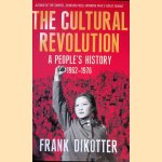 The Cultural Revolution: A People's History, 1962-1976
Frank Dik&ouml;tter
&euro;&nbsp;10,00