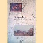 Beverwijck: A Dutch Village on the American Frontier, 1652-1664 door Janita Venema