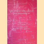 De (goede) ambachten van Maastricht, 1135-1795: Organisatie, regulering, economische en charitatieve ambities door Henk Thewissen
