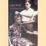 Oorlogskind door Loni Wolf