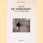 Wie is de terrorist?: zin en onzin van ethnic profiling
Frank Bovenkerk e.a.
&euro;&nbsp;15,00