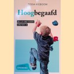 Hoogbegaafd: Als je kind (g)een Einstein is
Tessa Kieboom
&euro;&nbsp;15,00