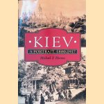 Kiev: A Portrait, 1800-1917
Michael F. Hamm
&euro;&nbsp;12,50