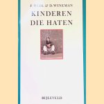 Kinderen die haten: omgaan met agressieve gedragsstoornissen bij probleemjongeren door Fritz Redl e.a.