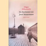 De thuiskomst van Jossel Wassermann door Edgar Hilsenrath