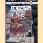 De reizen van Alex: De Inca's door Jacques Martin e.a.