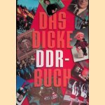 Das dicke DDR-Buch door Mathias - and others Wedel