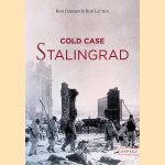 Cold Case Stalingrad door Rob Janssen e.a.