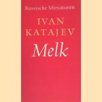 Melk
Ivan Katajev
€ 10,00 Melk
Ivan Katajev
€ 10,00