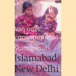 Standplaats Islamabad/New Delhi door Sacha Kester