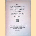 De Rijnverbinding van Amsterdam en haar geschiedenis door Mr. G.M. Greup
