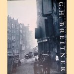 G.H. Breitner: fotograaf en schilder van het Amsterdamse stadsgezicht door Rieta Bergsma e.a.