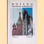 Moscou: Patrimoine architectural door Jean-Marie P&eacute;rouse de Montclos