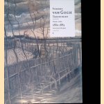 Vincent van Gogh: Tekeningen Vroege jaren 1880-1883: Van Gogh Museum: I door Sjraar van Heugten