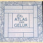 De atlas van geluk door Joan Tort
