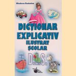 Dictionar explicativ ilustrat scolar door Niculescu Ecaterina