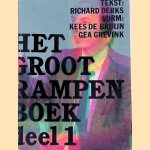 Het grote rampenboek: Deel 1 door Richard Derks e.a.