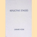 Reflective stages door Gerard Koek