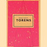 Torens: 19 tekeningen, 3 foto's, 1 objekt, 1 schilderij door Harrie A. Gerritz