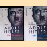 Adolf Hitler: eine Korrektur: Was Ihnen die Geschichts- und Schulb&uuml;cher verschweigen, Band 1 + 2 (2 volumes) door Michael Grandt