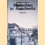 Menschen in Auschwitz door Hermann Langbein
