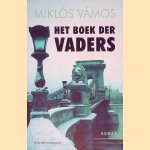 Het boek der vaders door V&aacute;mos  e.a.