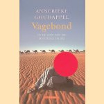Vagebond: in de ban van de mystieke islam door Annerieke Goudappel