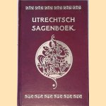 Utrechtsch sagenboek door J.R.W. Sinninghe