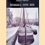 Brussel-aan-Zee door Gustave Abeels