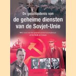De geheime diensten van de Sovjet-Unie: met nooit eerder gepubliceerd fotomateriaal uit de KGB-archieven door Slava Katamidze