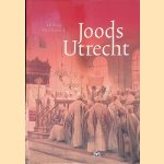 Joods Utrecht door Els Boon e.a.