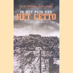 In het puin van het getto. Het concentratiekamp Warschau door Pauline Broekema e.a.