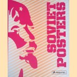 Soviet Posters: The Sergo Grigorian Collection door Maria Lafont