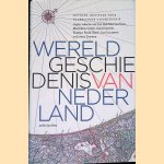 Wereldgeschiedenis van Nederland door Lex - en anderen Heerma van Voss