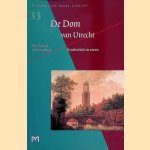 De Dom van Utrecht. Symboliek in steen door J.B.A. Terlingen e.a.