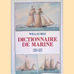 Dictionnaire de marine 1820-1831 door Jean-Baptiste Willaumez