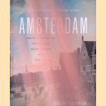 De houten eeuw van Amsterdam: bouwen, werken en wonen in de middeleeuwse stad (1275-1578) door Gabri van Tussenbroek