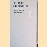 Atlas of the Conflict Israel-Palestine door Malkit Shoshan