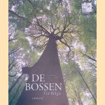 De bossen in Belgi&euml; door Olivier Baudry e.a.