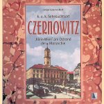 Czernowitz : "Klein-Wien" am Ostrand der Monarchie: Ein k.u.k. Sehnsuchtsort door Gregor Gatscher-Riedl