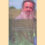 Ich bin ein Teil des Waldes: "Der Schamane aus dem Allg&auml;u" erz&auml;hlt sein Leben
Wolf-Dieter Storl
&euro;&nbsp;10,00