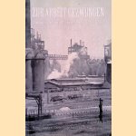 Zur Arbeit gezwungen: Zwangarbeit in Deutschland 1940-1945 door Rimco Spanjer e.a.