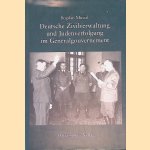Deutsche Zivilverwaltung und Judenverfolgung im Generalgouvernement: eine Fallstudie zum Distrikt Lublin 1939-1944 door Bogdan Musial