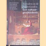 Vertalen in de Nederlanden: een cultuurgeschiedenis van het jaar 500 tot nu door Dirk Schoenaers e.a.