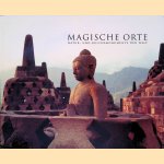 Magische Orte: Natur- und Kulturmonumente der Welt door Peter Pachnicke