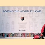 Inviting the World at Home: a survey of the world's postal links to the Netherlands door Rolf Weijburg